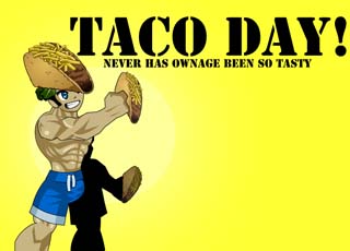 Taco Day!